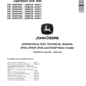 John Deere 870G 870GP 872G 872GP Motor Graders Operation Test Manual TM13067X19 (1)