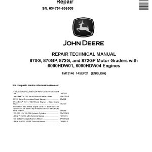 John Deere 870G 870GP 872G 872GP Motor Graders Repair Manual TM12146 (1)