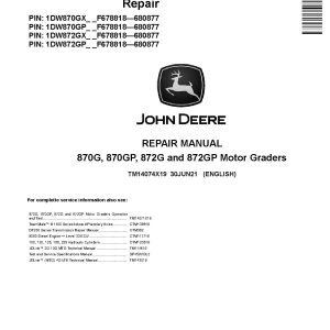 John Deere 870G 870GP 872G 872GP Motor Graders Repair Manual TM14074X19 (1)