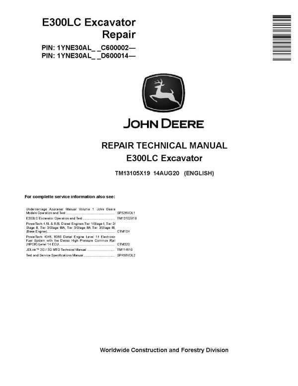 John Deere E300LC Crawler Excavators Repair Manual TM13105X19 (1)