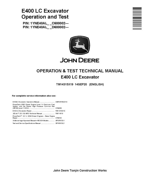 John Deere E400LC Crawler Excavators Operation Test Manual TM14315X19 (1)