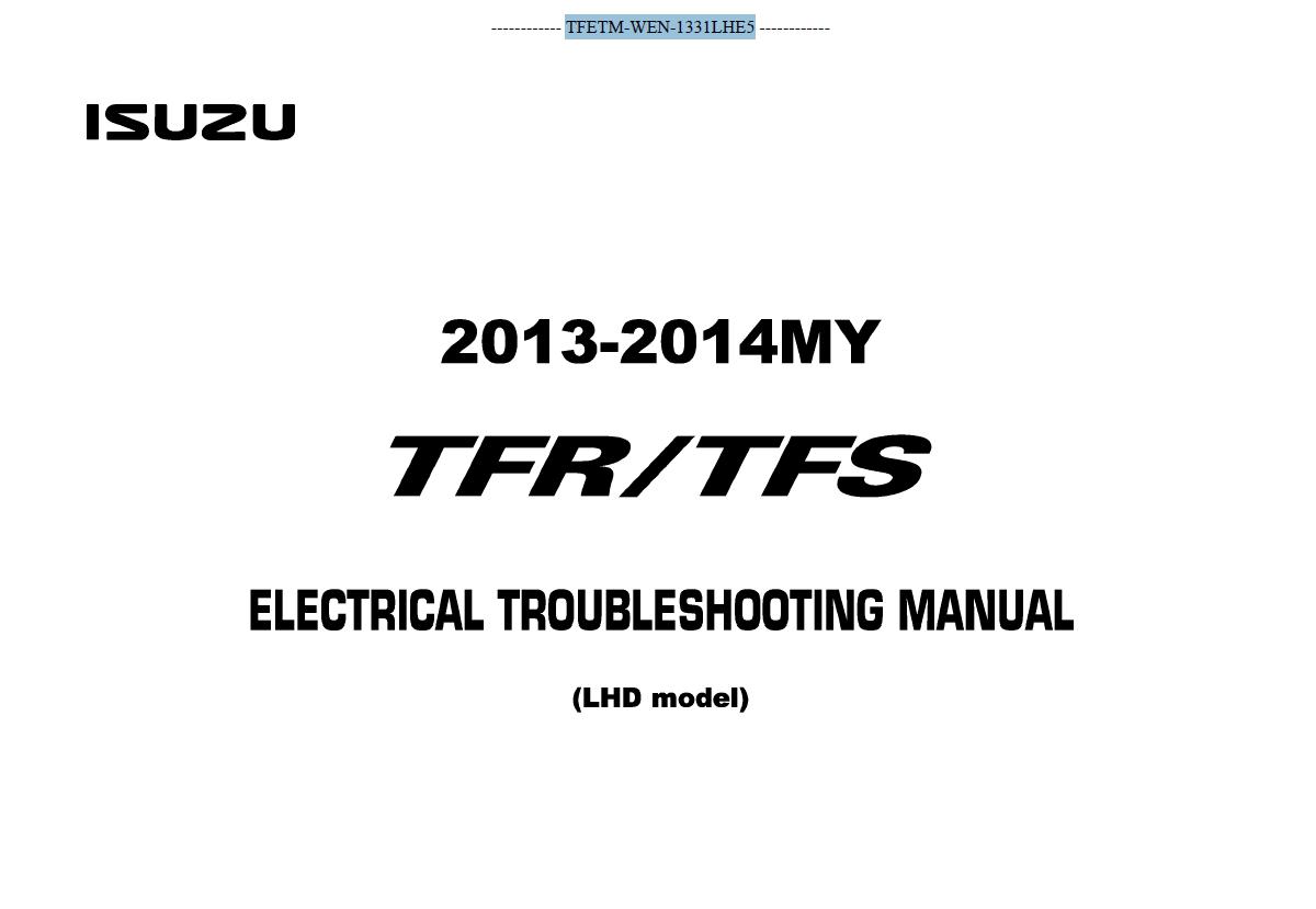 Isuzu 2013 2015 TFR TFS LHD Electrical Troubleshooting Manual (1)
