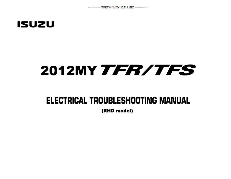 Isuzu DMAX 2012 TFR TFS RHD EURO5 Electrical Manual TFETM WEN 1221RHE5 1