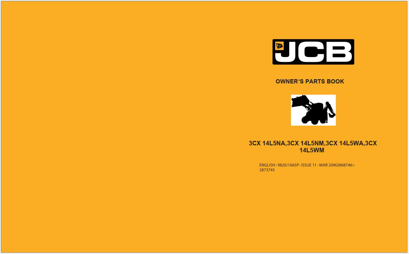 JCB Backhoe Loader 3CX 14L5NA 3CX 14L5NM 3CX 14L5WA 3CX 14L5WM Parts Catalog 9820 1665P (1)