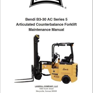 Landoll Bendi Forklift B3 30 AC Series 5 Maintenance Manual F 985 0219 (1)