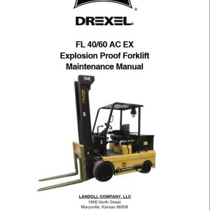 Landoll Drexel Forklift FL40 AC EX FL60 AC EX Maintenance Manual F 748 R1 (1)
