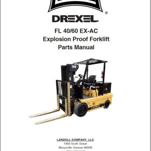 Landoll Drexel Forklift FL40 EX AC FL60 EX AC Parts Manual F 747 2312 (1)