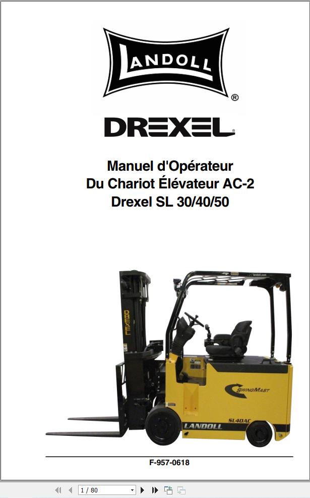 Landoll Drexel Forklift SL30 AC 2 SL40 AC 2 SL50 AC 2 Operators Manual F 957 0618 FR (1)
