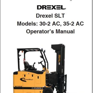 Landoll Drexel Forklift SLT30 2 AC SLT35 2 AC Operators Manual F 1007 2403 2025 (1)