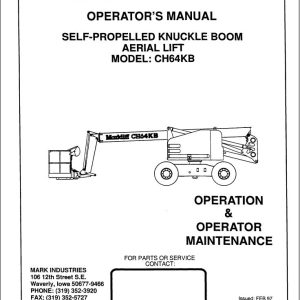 Marklift Self Propelled Knuckle Boom CH64KB Operation Maintenance Manual 17317 (1)