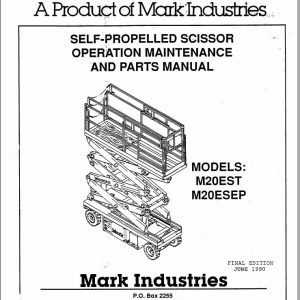 Marklift Self Propelled Scissor M20EST M20ESEP Parts Operation Manual 17227 (1)