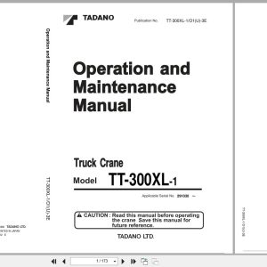 Tadano Crane TT 300XL 1 Operation and Maintenance Manual TT 300XL 1 O1(U) 3E 2006 (1)