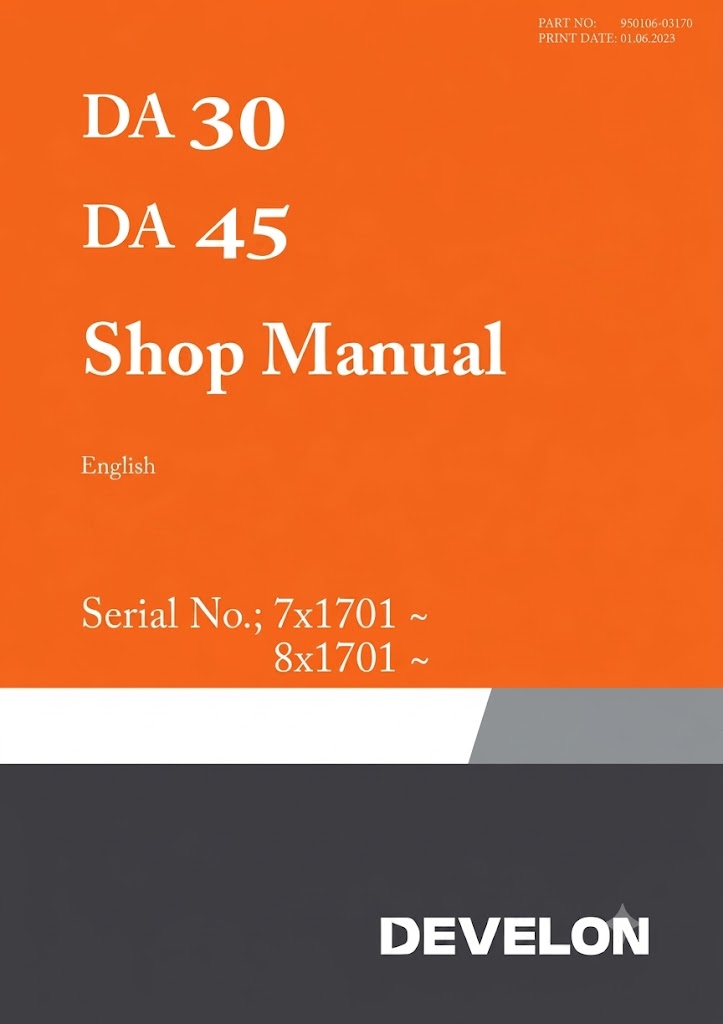 Develon Articulated Dump Truck DA30 DA45 Shop Manual 950106 03170