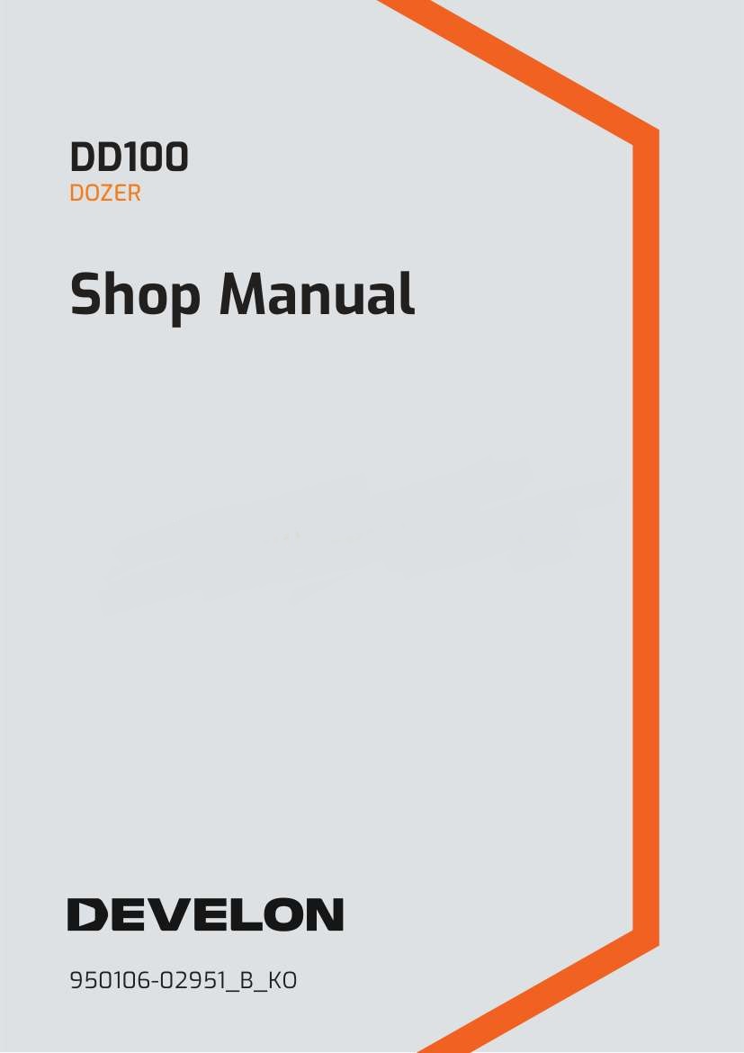 Develon Dozer DD100 Shop Manual 950106 02951 B KO (1)