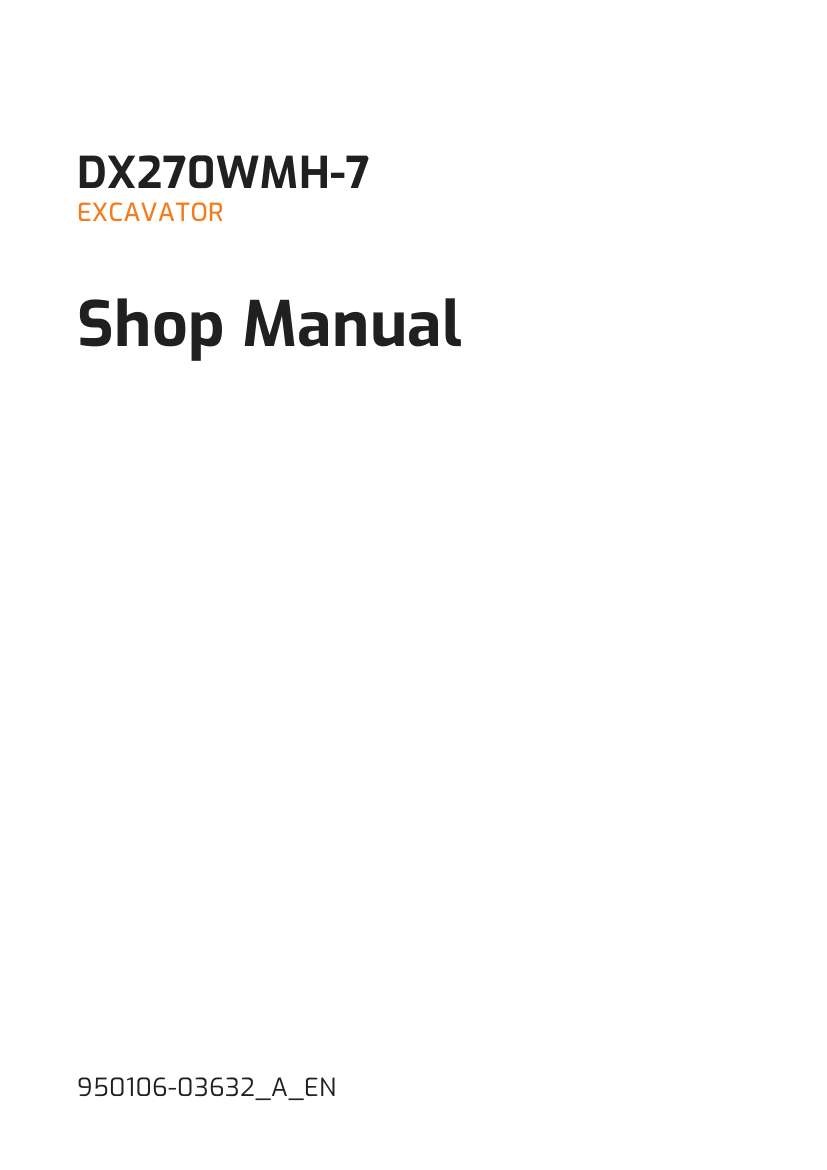 Develon Material Handler DX270WMH 7 Shop Manual 950106 03632 A EN (1)