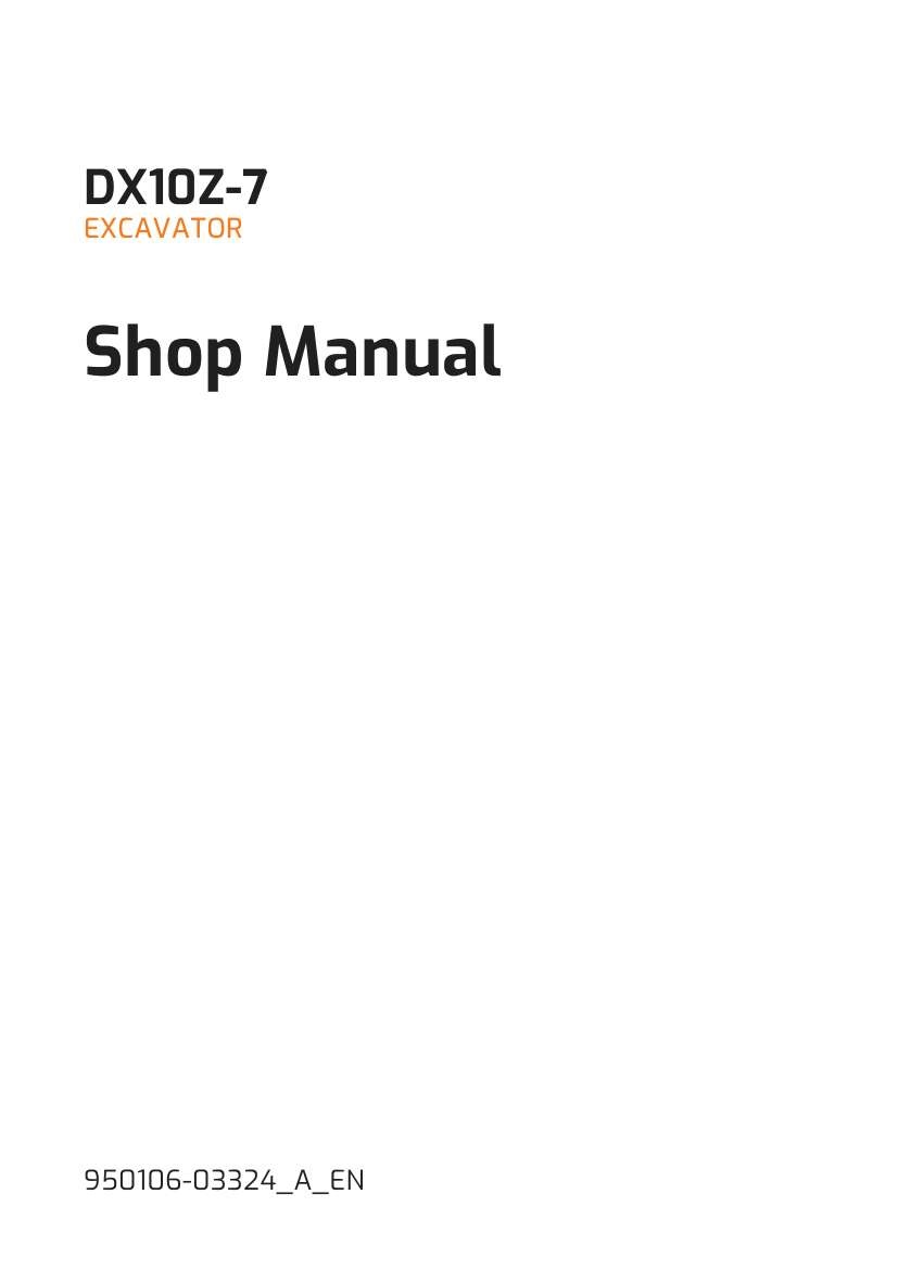Develon Mini Excavator DX10Z 7 Shop Manual 950106 03324 A EN (1)