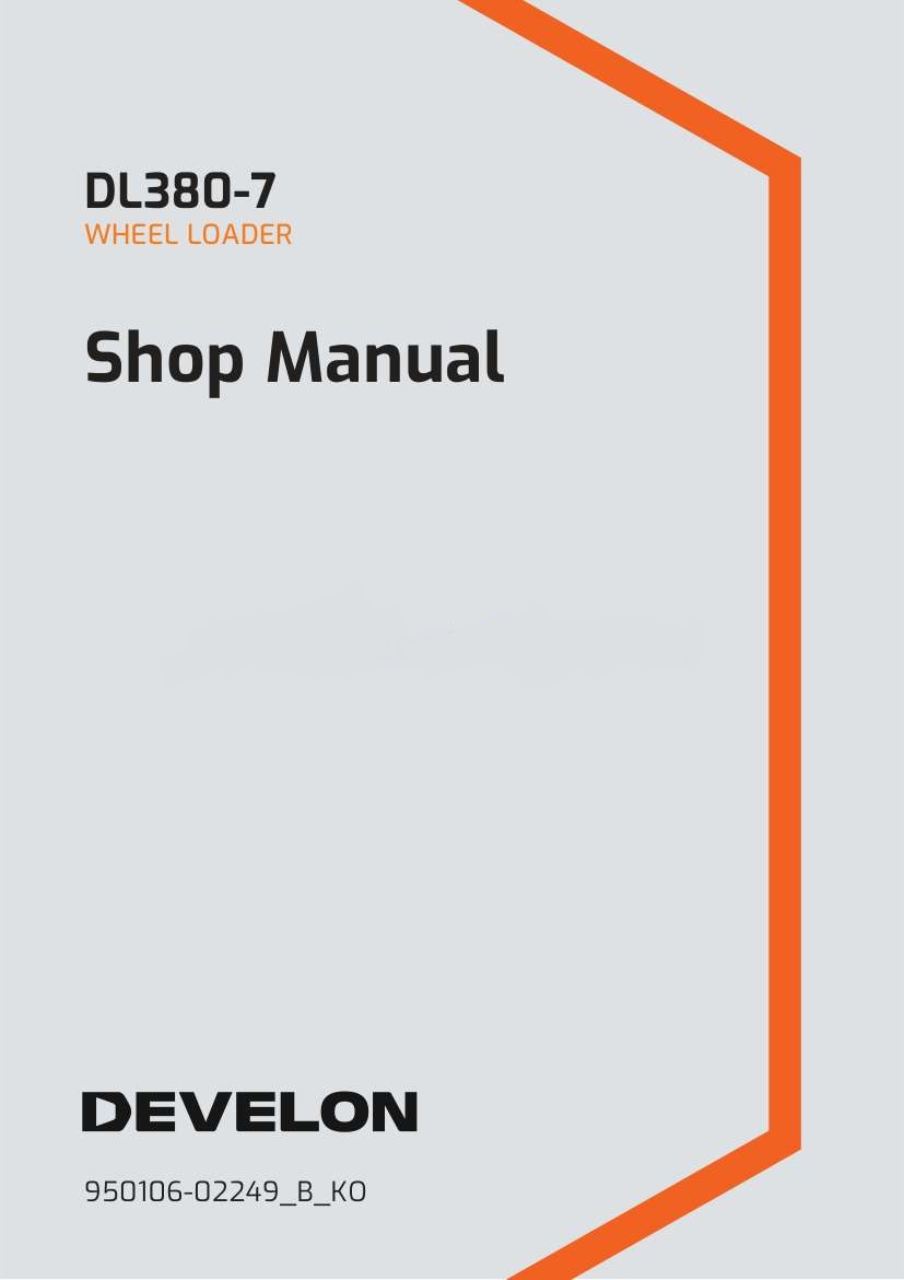 Develon Wheel Loader DL380 7 Shop Manual 950106 02249 B KO (1)