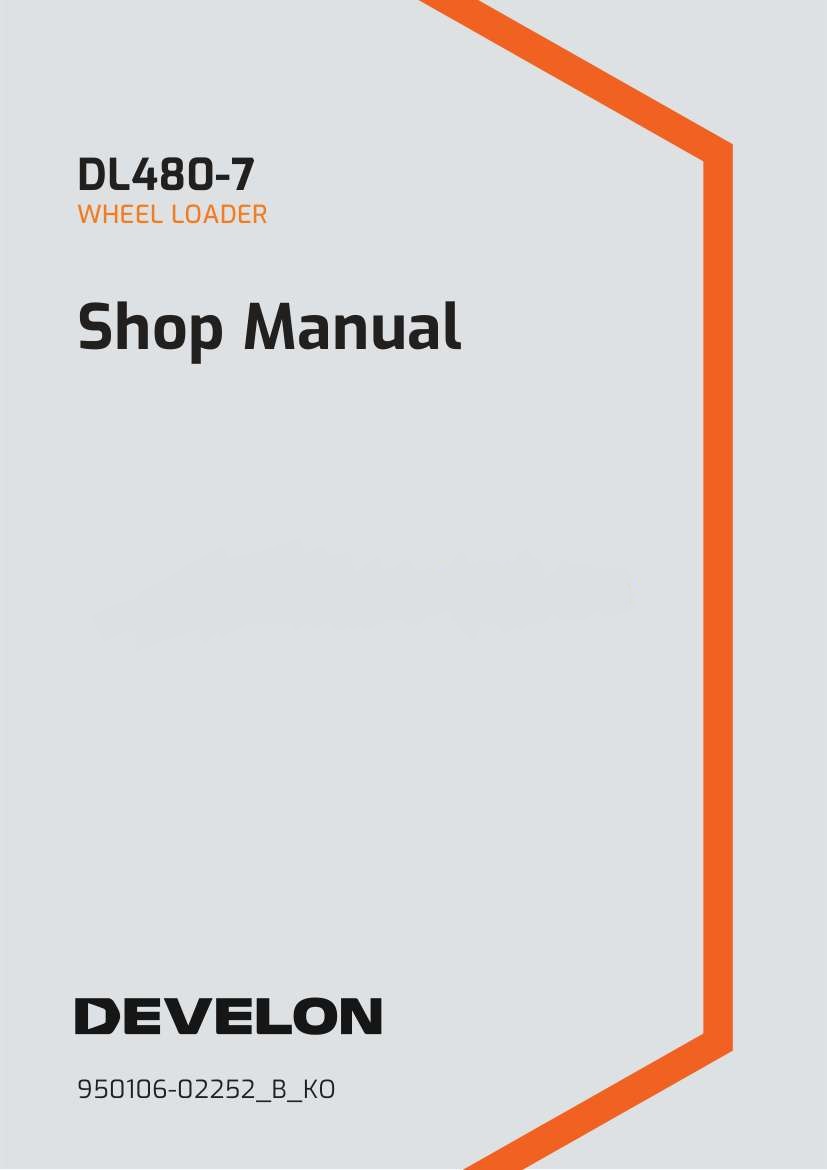 Develon Wheel Loader DL480 7 Shop Manual 950106 02252 B KO (1)