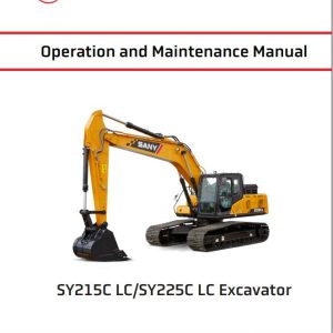 Sany Excavator SY215C LC SY225C LC Operation and Maintenance Manual SSY004846200 1