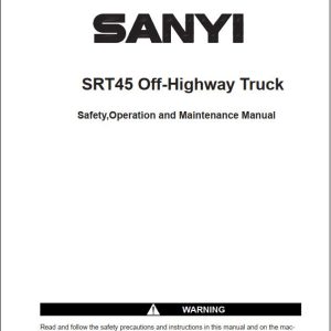 Sanyi Off Highway Truck SRT45 Operation and Maintenance Manual 1