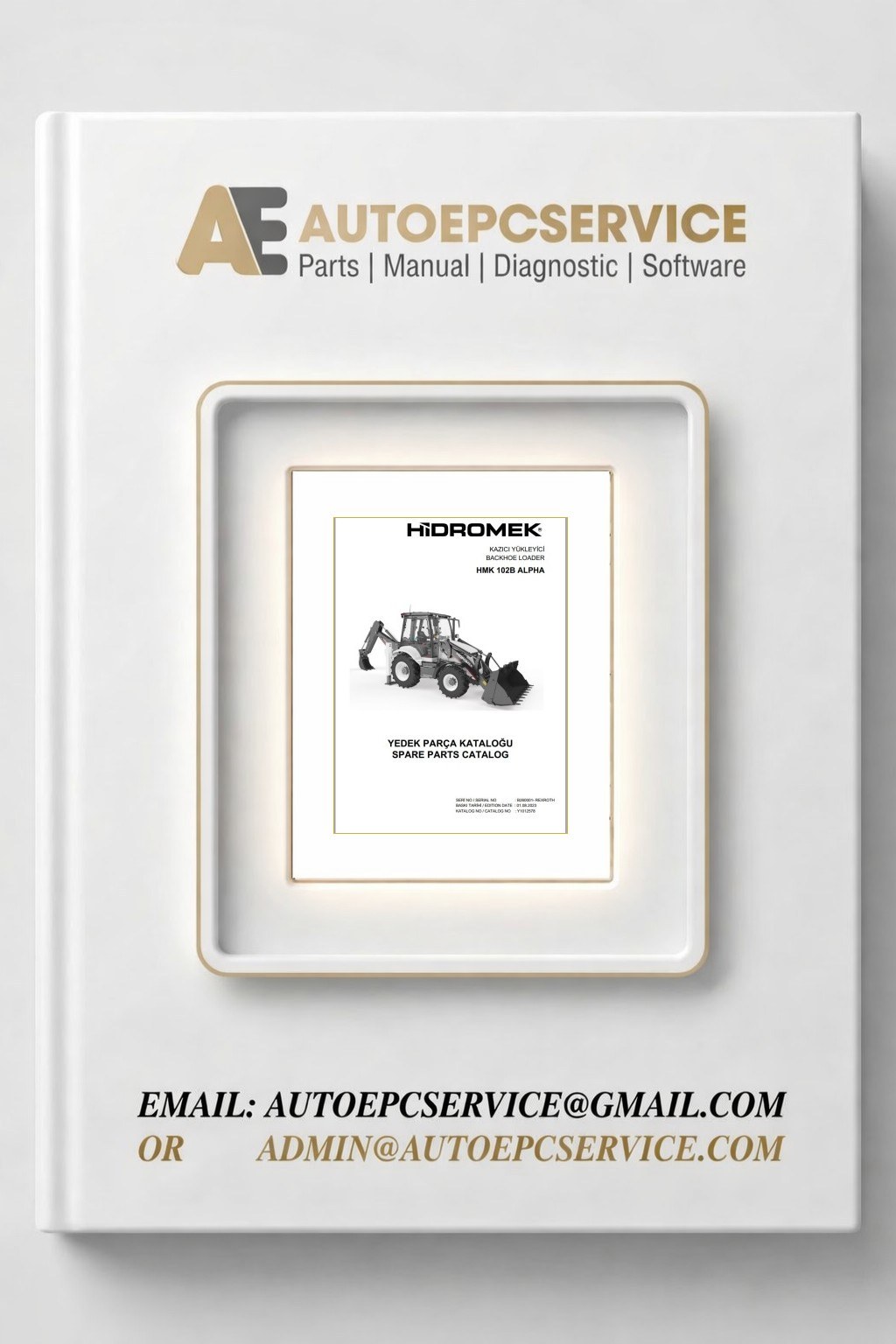 Hidromek Backhoe Loader HMK Series Spare Parts Catalog 2.34 GB Collection PDF 1 Download