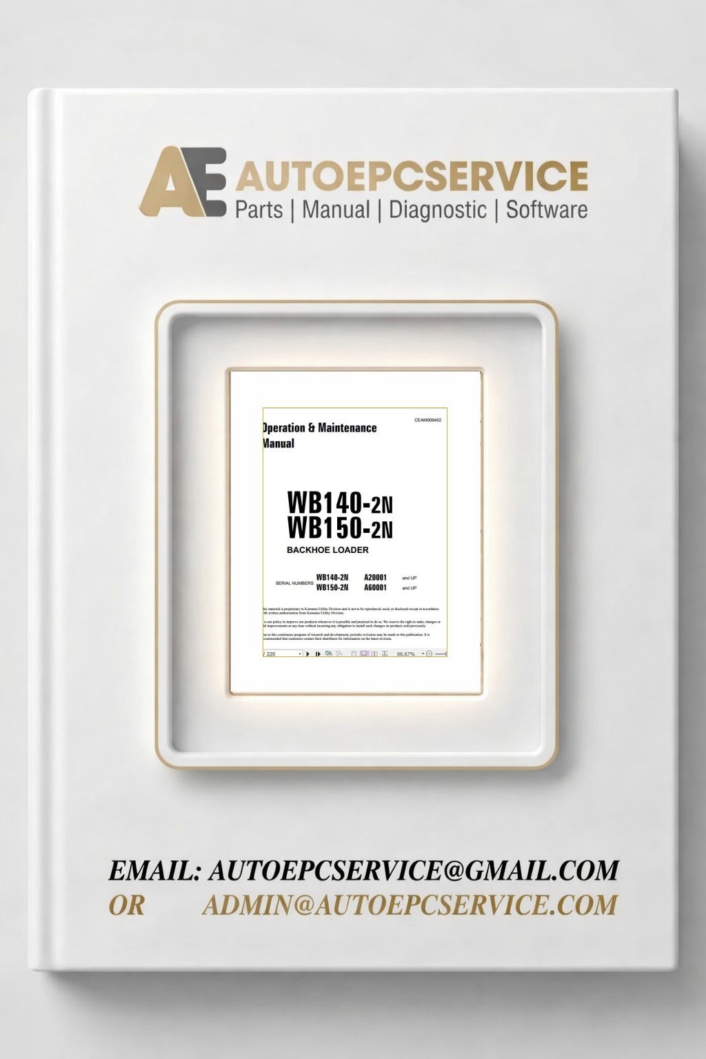 Komatsu Backhoe Loader WB140 2N A20001 WB150 2N A60001 and up Operation Maintenance Manual CEAM009402 1 Download