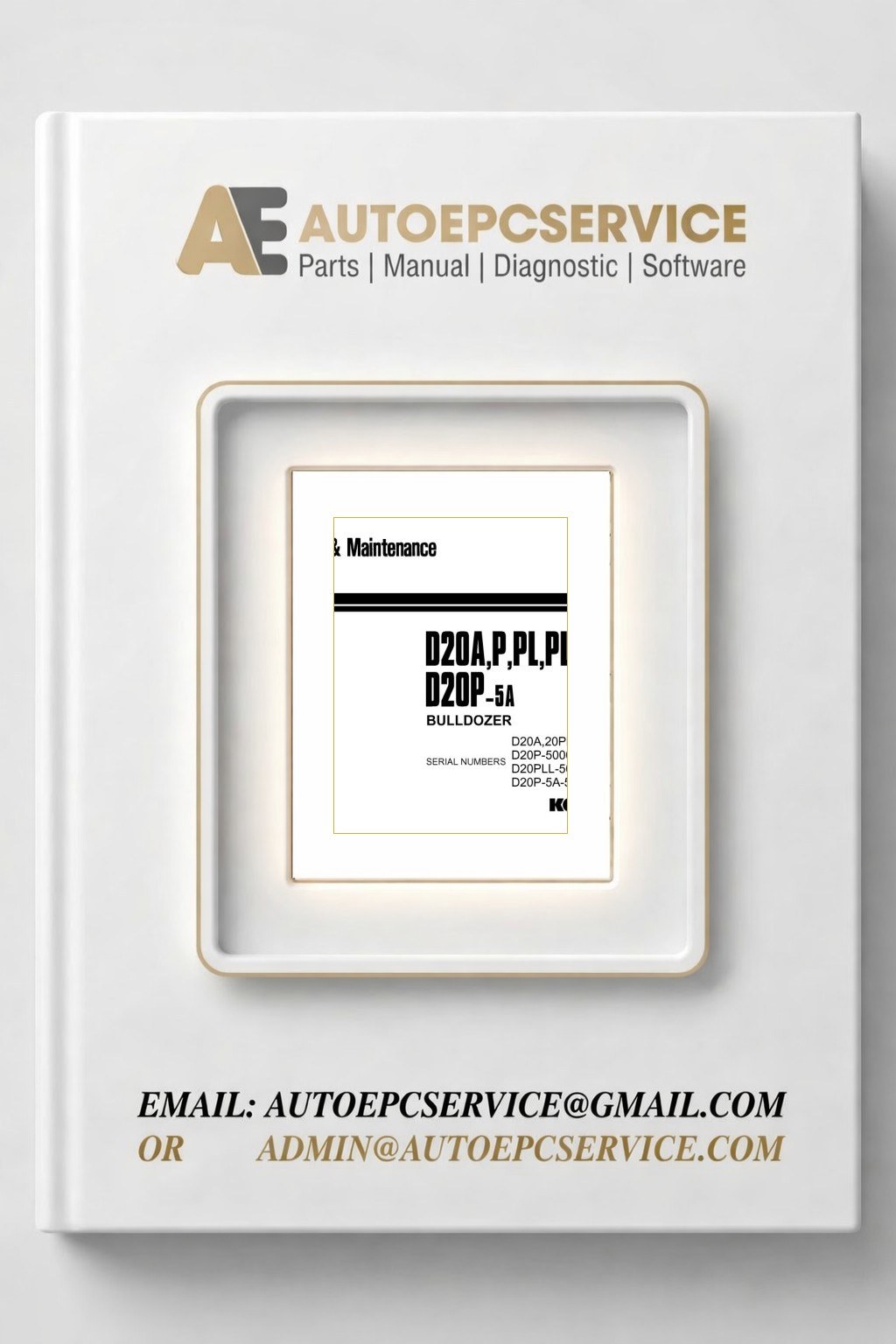 Komatsu Bulldozer D20A P PL PLL Operator Maintenance Manual EN SEAM101D01 1 Download
