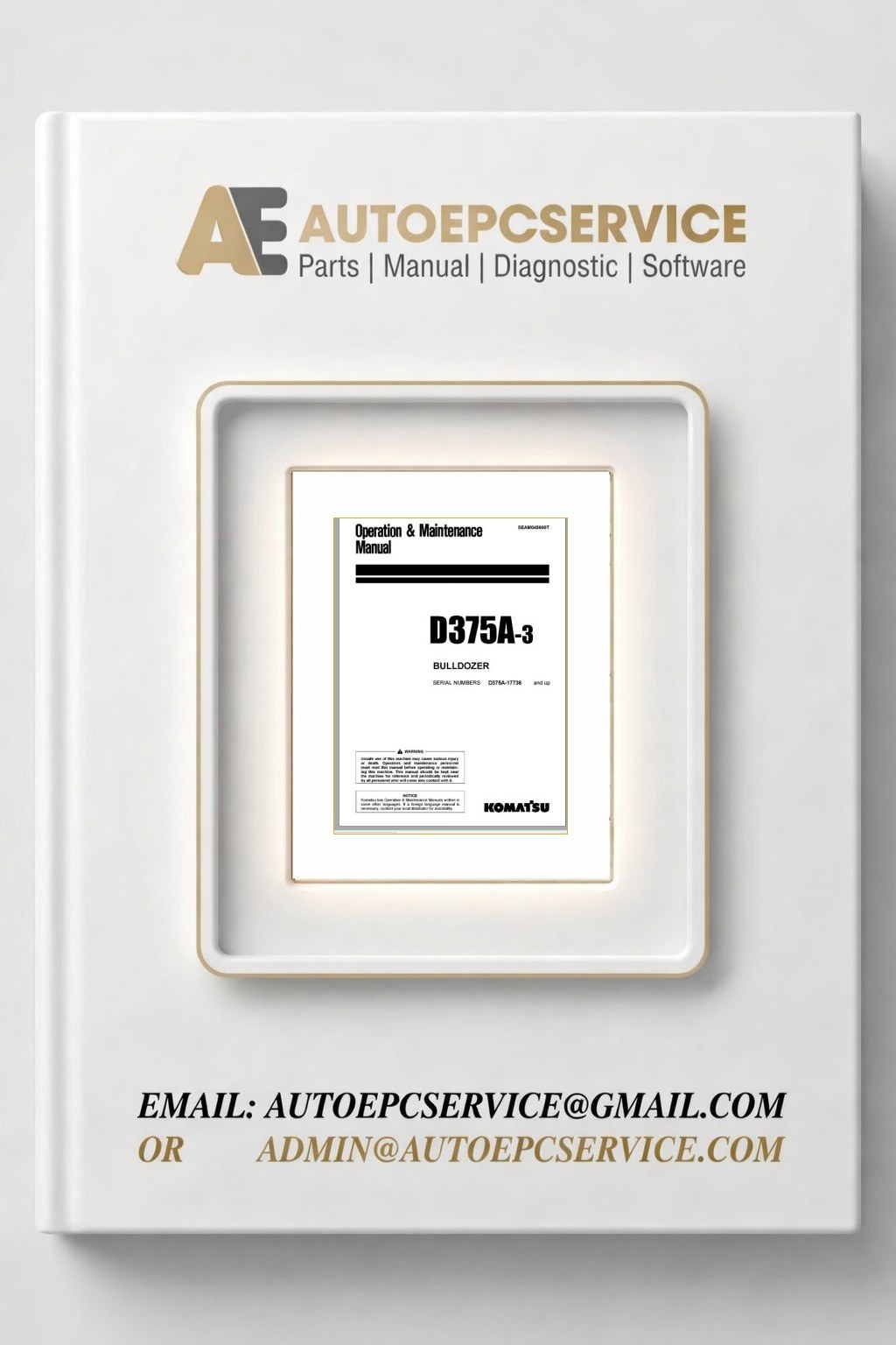 Komatsu Bulldozer D375A 17736 and up Operation Maintenance Manual SEAM045600T 1 Download